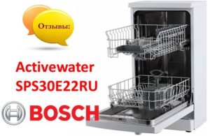 Anmeldelser av Bosch Activewater SPS30E22RU oppvaskmaskin