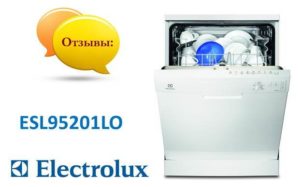 Κριτικές για το πλυντήριο πιάτων Electrolux ESL95201LO